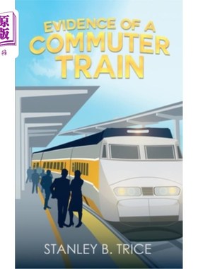 海外直订Evidence of a Commuter Train 通勤列车的证据