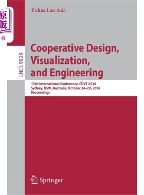 海外直订Cooperative Design, Visualization, and Engineeri... 协同设计、可视化和工程