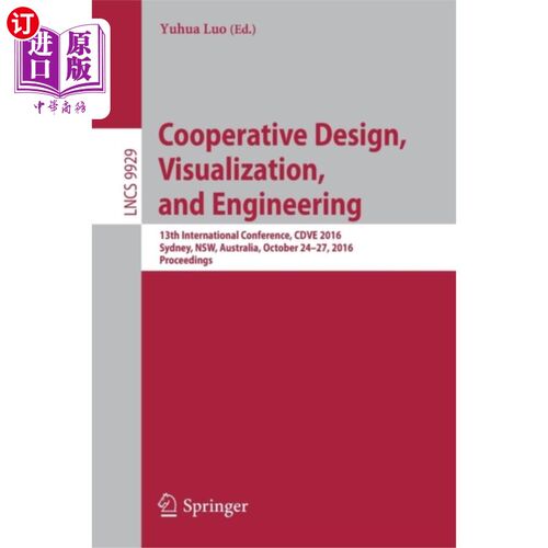 海外直订Cooperative Design, Visualization, and Engineeri... 协同设计、可视化和工程