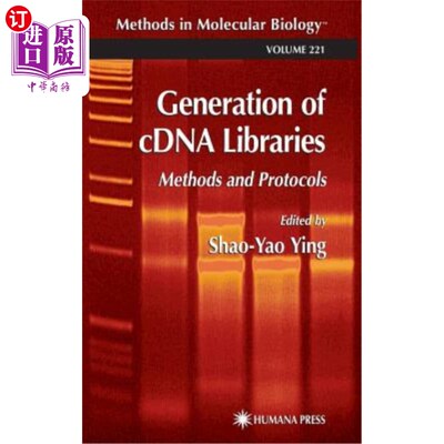 海外直订医药图书Generation of Cdna Libraries: Methods and Protocols Cdna文库的生成:方法和协议