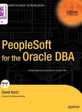 海外直订PeopleSoft for the Oracle DBA PeopleSoft for Oracle DBA