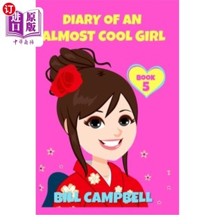海外直订Diary New 一个几乎很酷 Kids Cool Book 新孩子 第5册 兜帽 Almost Girl Hood the 女孩日记