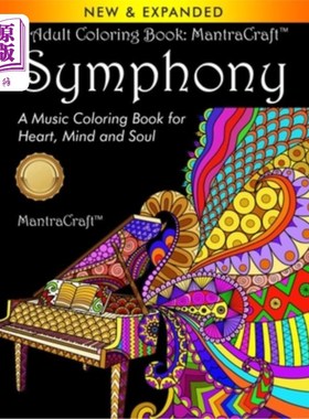 海外直订Adult Coloring Book: MantraCraft Symphony: A Music Coloring Book for Heart, Mind 成人填色书:manc