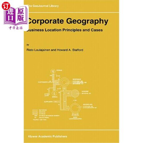 海外直订Corporate Geography: Business Location Principles and Cases 企业地理：商业区位原则与案例