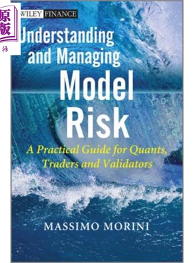 现货 风险了解与管理模式 Understanding And Managing Model Risk Massimo Morini 英文原版 中商原版 Wiley【中商原版】