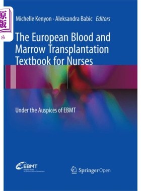 海外直订医药图书European Blood and Marrow Transplantation Textbo... 欧洲血液和骨髓移植护士教材