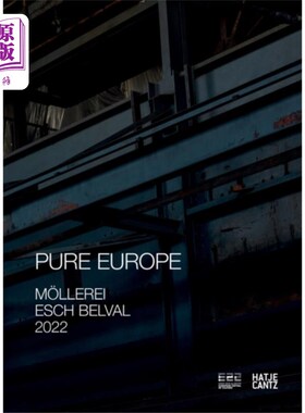 海外直订Esch2022: PURE EUROPE Esch2022:纯粹的欧洲