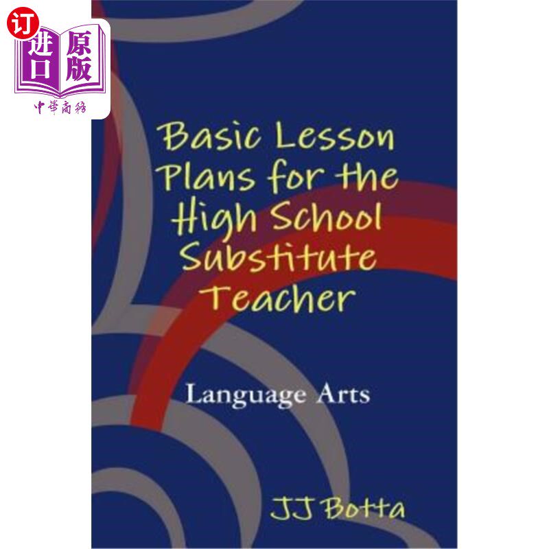 海外直订Basic Lesson Plans for the High School Substitute Teacher 高中代课教师的基本教学计划