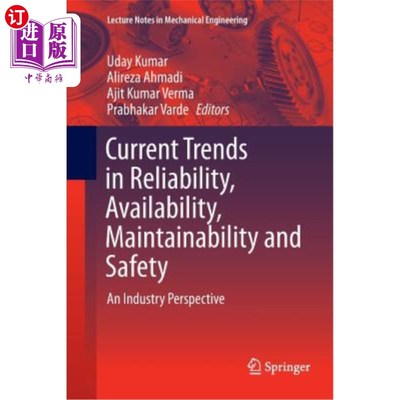 海外直订Current Trends in Reliability, Availability, Maintainability and Safety: An Indu 可靠性、可用性、可维护性和