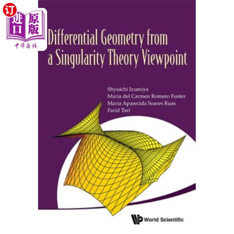 海外直订Differential Geometry from a Singularity Theory Viewpoint 奇异理论视角下的微分几何