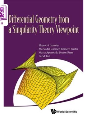 海外直订Differential Geometry from a Singularity Theory Viewpoint 奇异理论视角下的微分几何