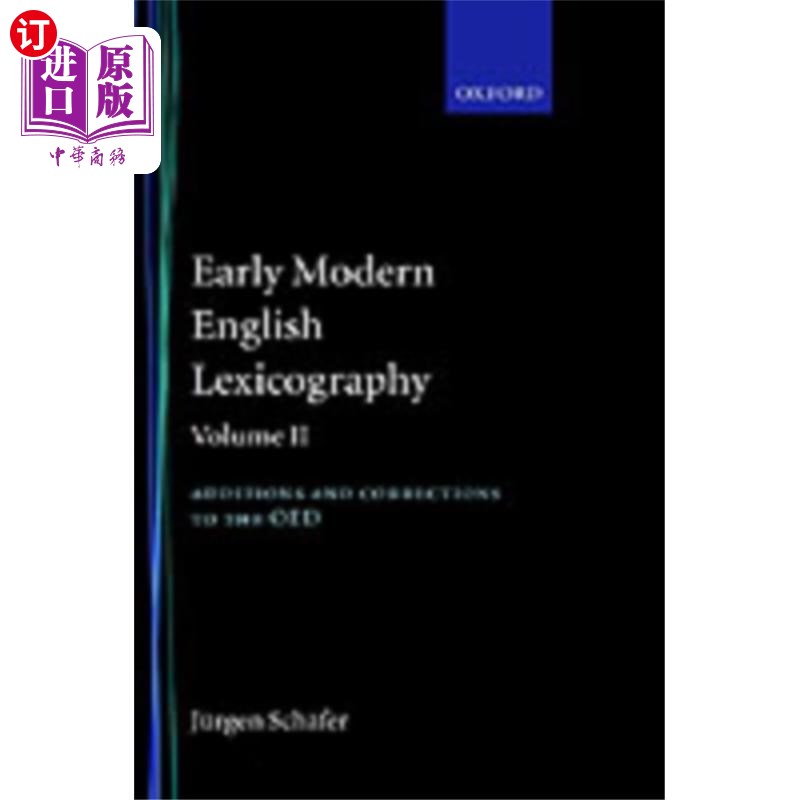 海外直订Early Modern English Lexicography: Volume II 早期现代英语词典学:第二卷