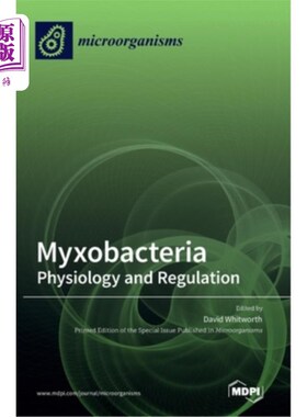 海外直订Myxobacteria: Physiology and Regulation 黏菌:生理学与调控