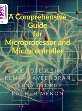 海外直订A Comprehensive Guide for Microprocessor and Microcontroller 微处理器和微控制器综合指南