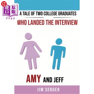 故事 Who Interview Two Tale the Landed 海外直订A 两个获得面试机会 Jeff 大学毕业生 College Amy and Graduates