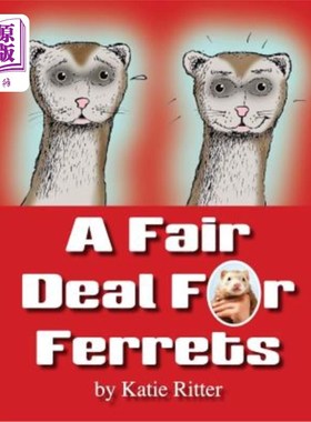 海外直订A Fair Deal for Ferrets 雪貂的公平交易