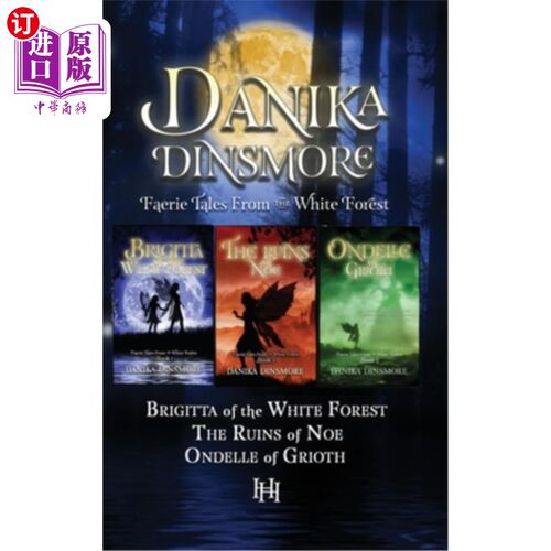 海外直订Faerie Tales from the White Forest (Omnibus, Books 1-3) 《白森林的童话》（综合集，第1-3卷）