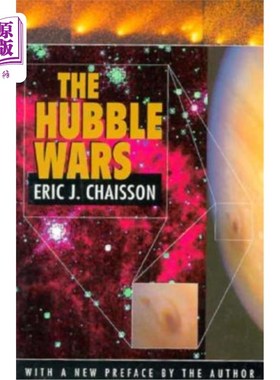 海外直订Hubble Wars: Astrophysics Meets Astropolitics in the Two-Billion-Dollar Struggle 哈勃战争:在20亿美元的哈勃太