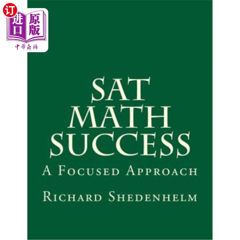 海外直订SAT Math Success: A Focused Approach SAT数学成功：一种专注的方法