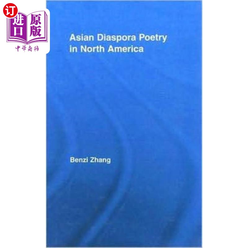 海外直订Asian Diaspora Poetry in North America 北美的亚洲散居诗歌