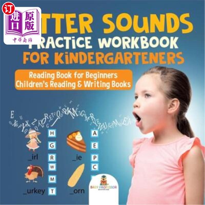 海外直订Letter Sounds Practice Workbook for Kindergarteners - Reading Book for Beginners 幼儿园字母发音练习册-初学
