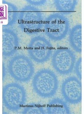 海外直订医药图书Ultrastructure of the Digestive Tract 消化道的超微结构