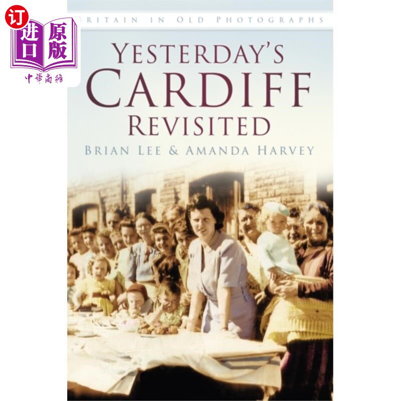 海外直订Yesterday's Cardiff Revisited 昨天的卡迪夫重访