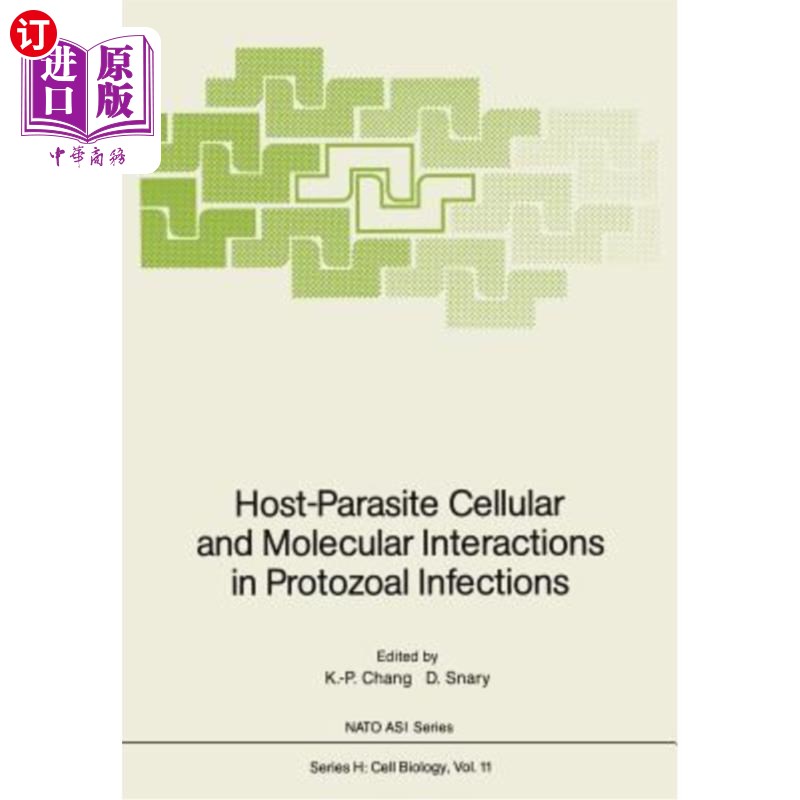 海外直订Host-Parasite Cellular and Molecular Interactions in Protozoal Infections 原生动物感染中宿主-寄生虫的细胞和
