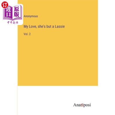 海外直订My Love, she's but a Lassie: Vol. 2 我的爱人，她不过是个少女：第二卷