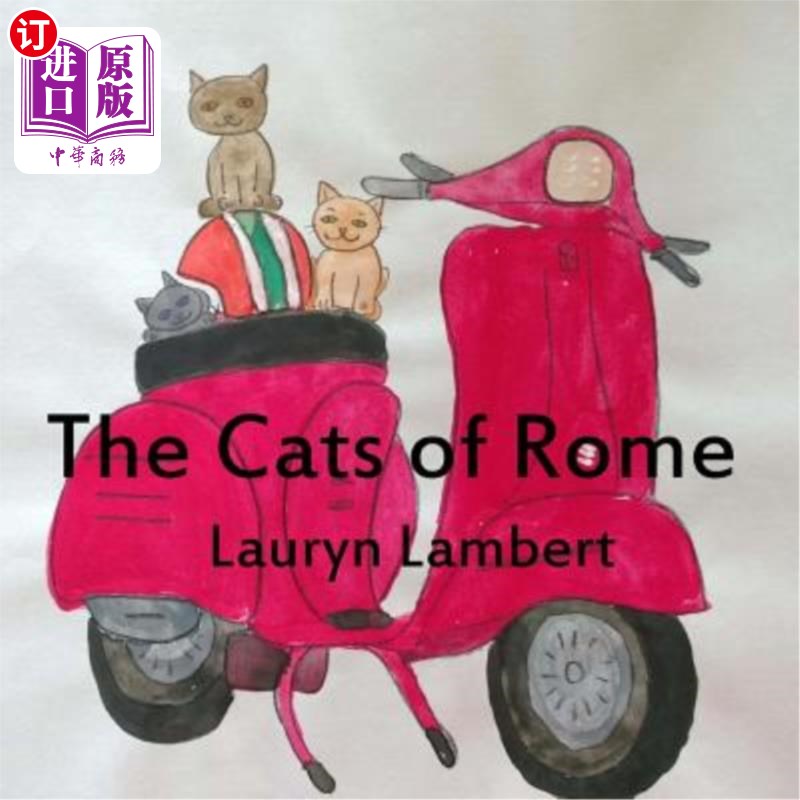 海外直订The Cats of Rome 罗马的猫