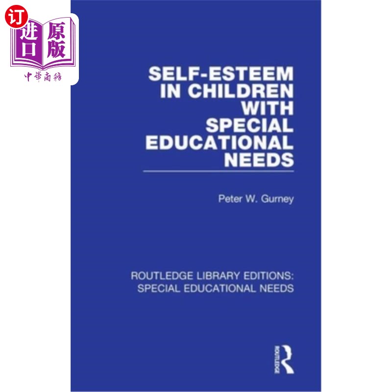 海外直订Self-Esteem in Children with Special Educational Needs 有特殊教育需要儿童的自尊