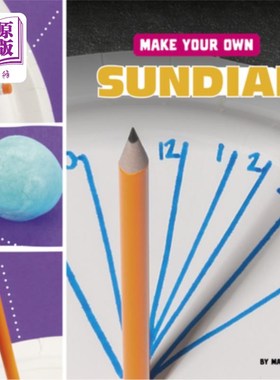 海外直订Make Your Own Sundial 制作自己的日晷