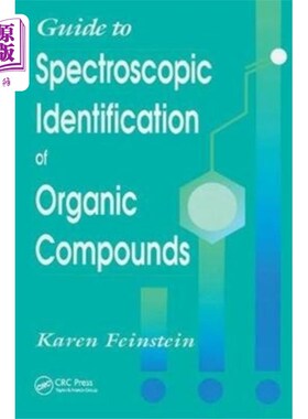 海外直订Guide to Spectroscopic Identification of Organic... 有机化合物光谱鉴别指南