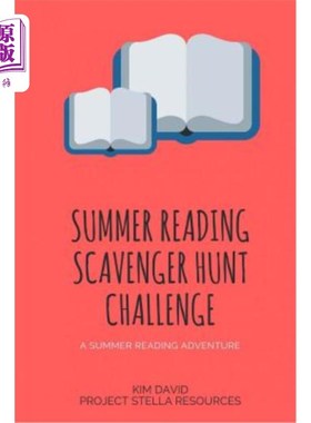海外直订Summer Reading Scavenger Hunt Challenge: 10 Challenges to Help you Meet your Sum 夏季阅读寻宝挑战：帮助你实