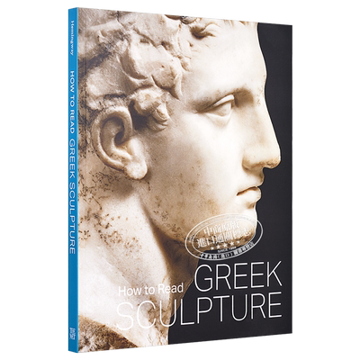 预售 How To Read Greek Sculpture 进口艺术 如何读懂希腊雕塑【中商原版】