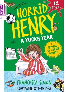 海外直订Horrid Henry: A Yucky Year 可怕的亨利:糟糕的一年