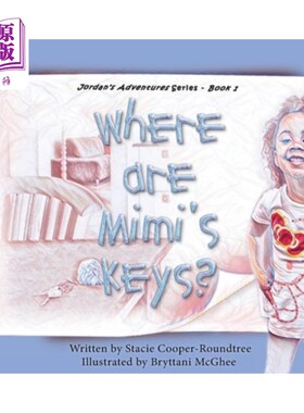 海外直订Where Are Mimi's Keys? 咪咪的钥匙在哪里？