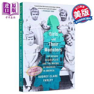 形成 中商原版 英文原版 怪物 美国吉纳恩四胞胎和疯狂 Audrey and Girls Farley 女孩和她们 Their Clare Monsters