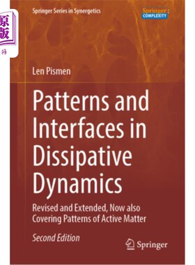 海外直订Patterns and Interfaces in Dissipative Dynamics: Revised and Extended, Now Also  耗散动力学中的模式和界面: