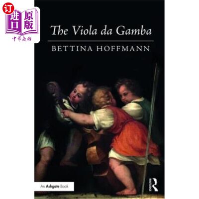 海外直订The Viola Da Gamba Viola Da Gamba