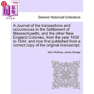 occurrences 记录1630年至16 Massachusetts Settlement and transactions the Journal 海外直订A