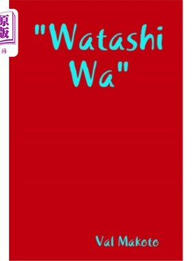 海外直订Watashi Wa “Watashi Wa”