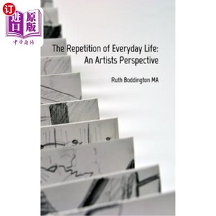 重复 视角 Everyday Artists Perspective Life 艺术家 海外直订The 日常生活 Repetition