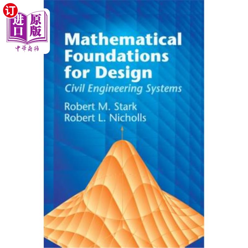 海外直订Mathematical Foundations for Design: Civil Engineering Systems 设计数学基础:土木工程系统