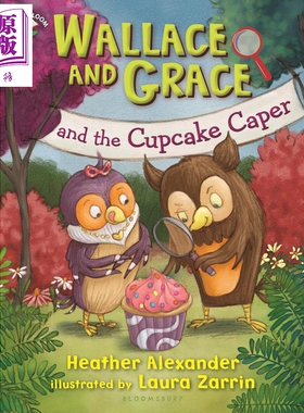 华莱士和格蕾丝 纸杯蛋糕奇遇 Wallace and Grace and the cupcake caper 英文原版 儿童章节故事全彩插图 进口书【中商原版?