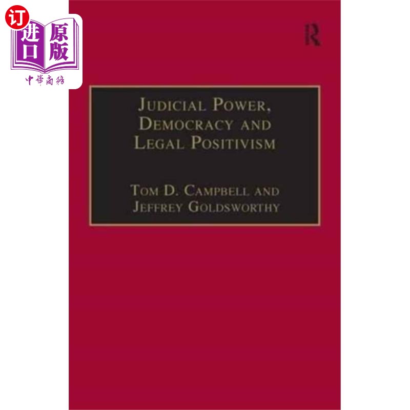 海外直订Judicial Power, Democracy and Legal Positivism 司法权、民主与法律实证主义