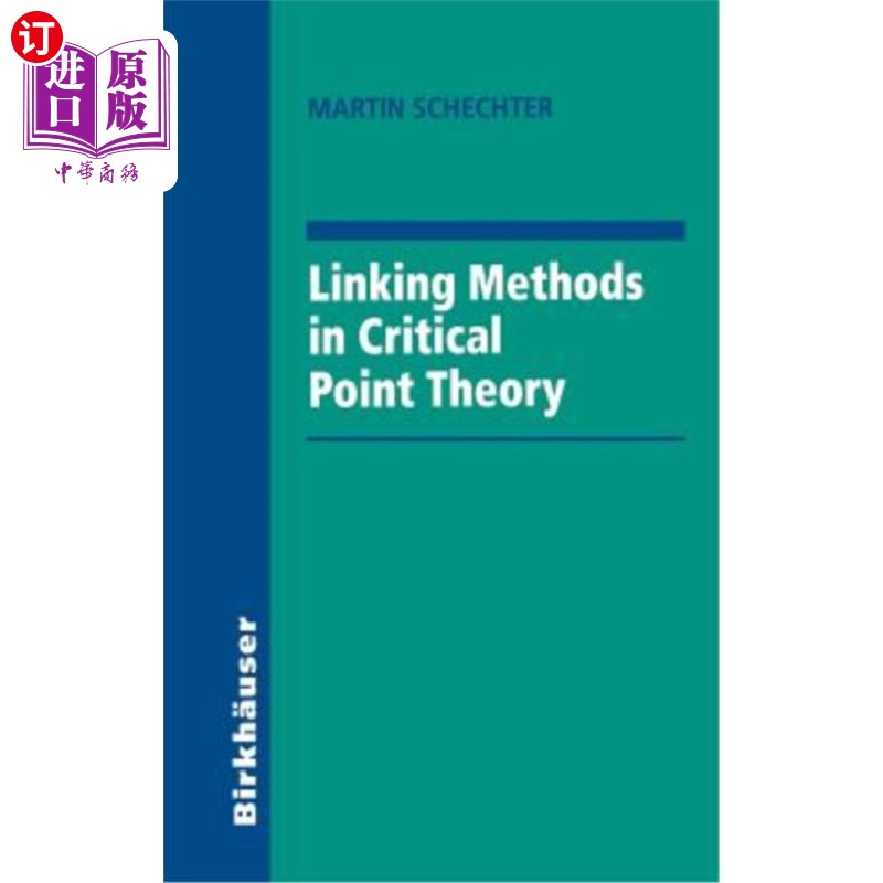 海外直订Linking Methods in Critical Point Theory 临界点理论中的关联方法 书籍/杂志/报纸 科普读物/自然科学/技术类原版书 原图主图