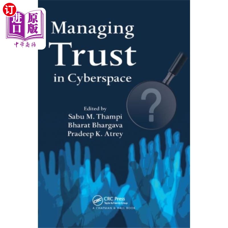 海外直订Managing Trust in Cyberspace 管理空间的信任