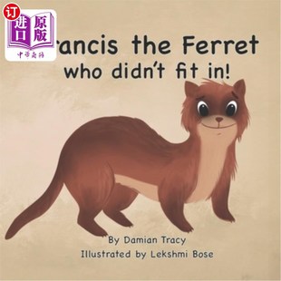 Who Didn 不合群 the 雪貂弗朗西斯 Ferret Fit 海外直订Francis