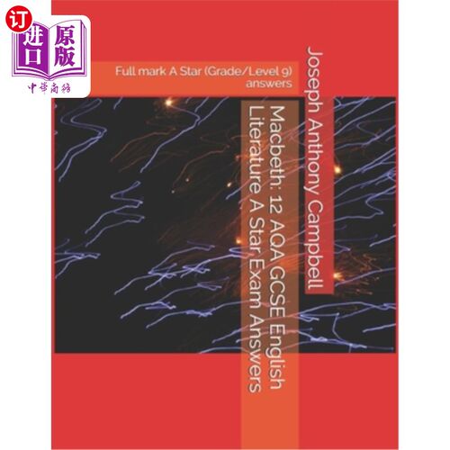 海外直订Macbeth: 12 AQA GCSE English Literature A Star Exam Answers: Full mark A Star (G 麦克白:12 AQA